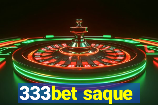 333bet saque
